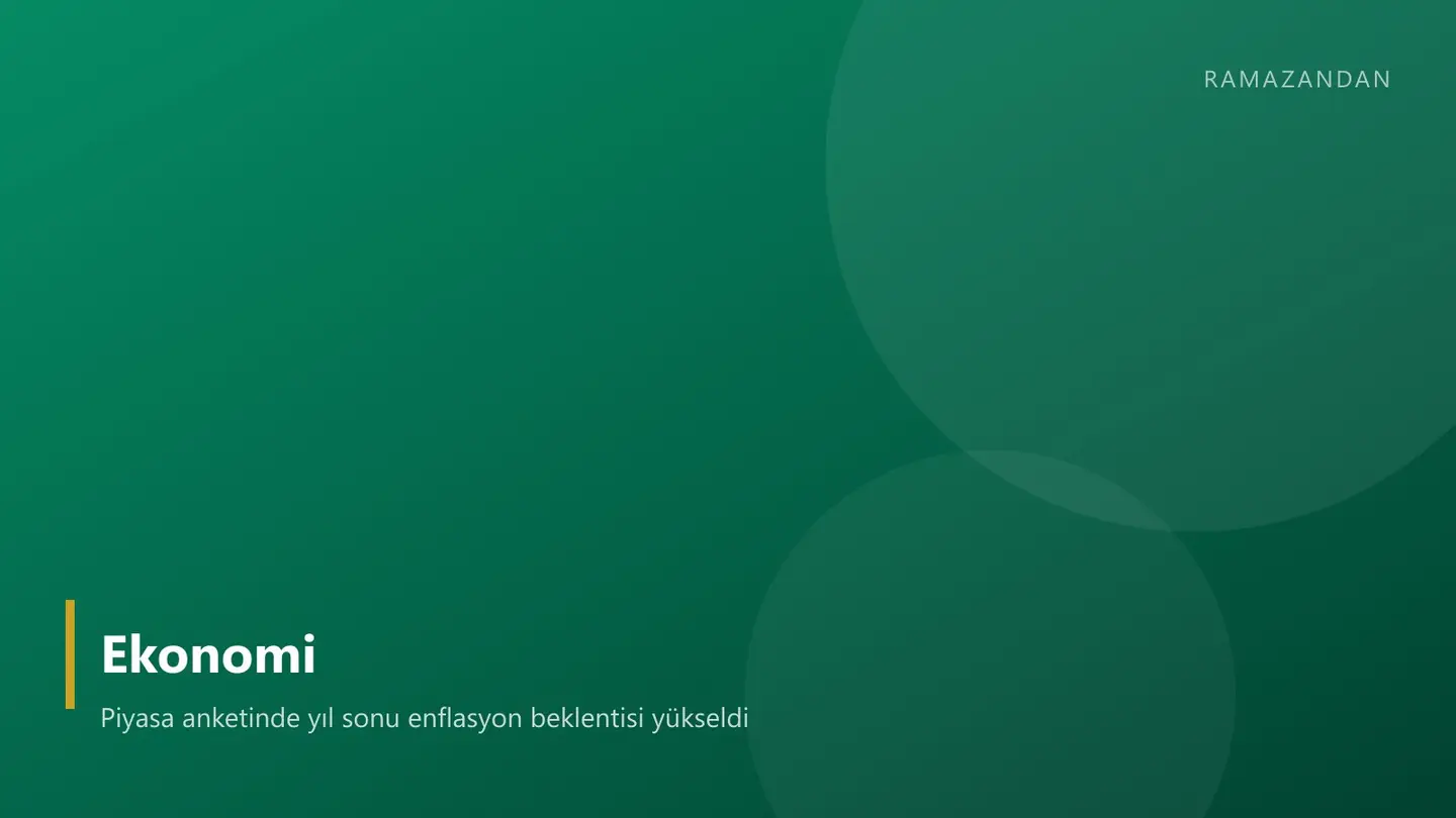 Piyasa anketinde yıl sonu enflasyon beklentisi yükseldi
